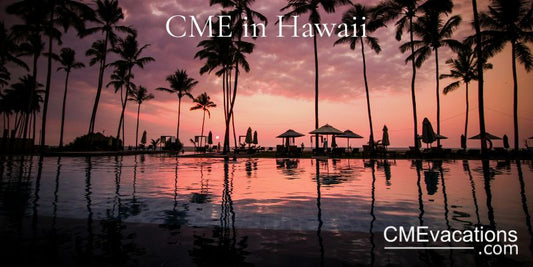 CME Anywhere - Hawaii | Winter Dec, Jan, Feb, 2026 | Hospital Medicine