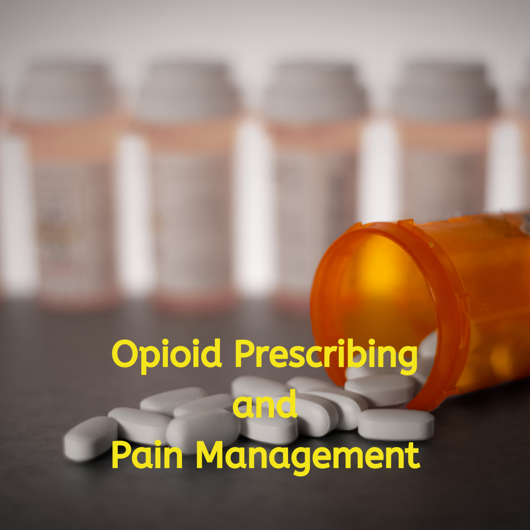 Online CME Conference: Opioid Prescribing and Pain Management – CME ...